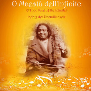 O Maestà dell'infinito - O Thou King of the Infinite - König der Unendlichkeit