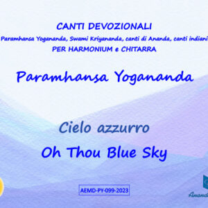 Cielo azzurro - Oh Thou Blue Sky