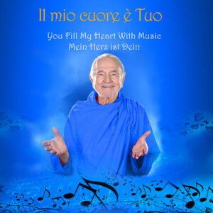 Il mio cuore è Tuo	 - You Fill My Heart with Music