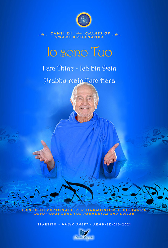 Io sono Tuo - I am Thine - Ich bin Dein - Prabhu Main Tum Hara