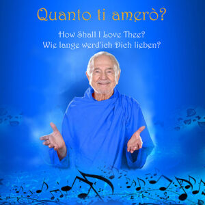 Quanto ti amerò - How Shall I love You - Wie lange werd' ich Dich lieben