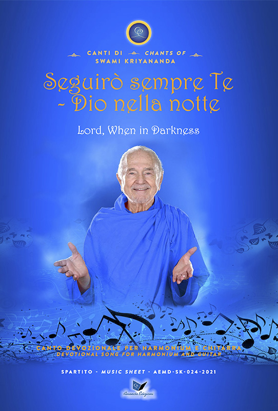 Seguirò sempre Te, Dio nella notte - Lord, When in Darkness