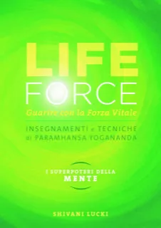 life-force-2-guarire-mente