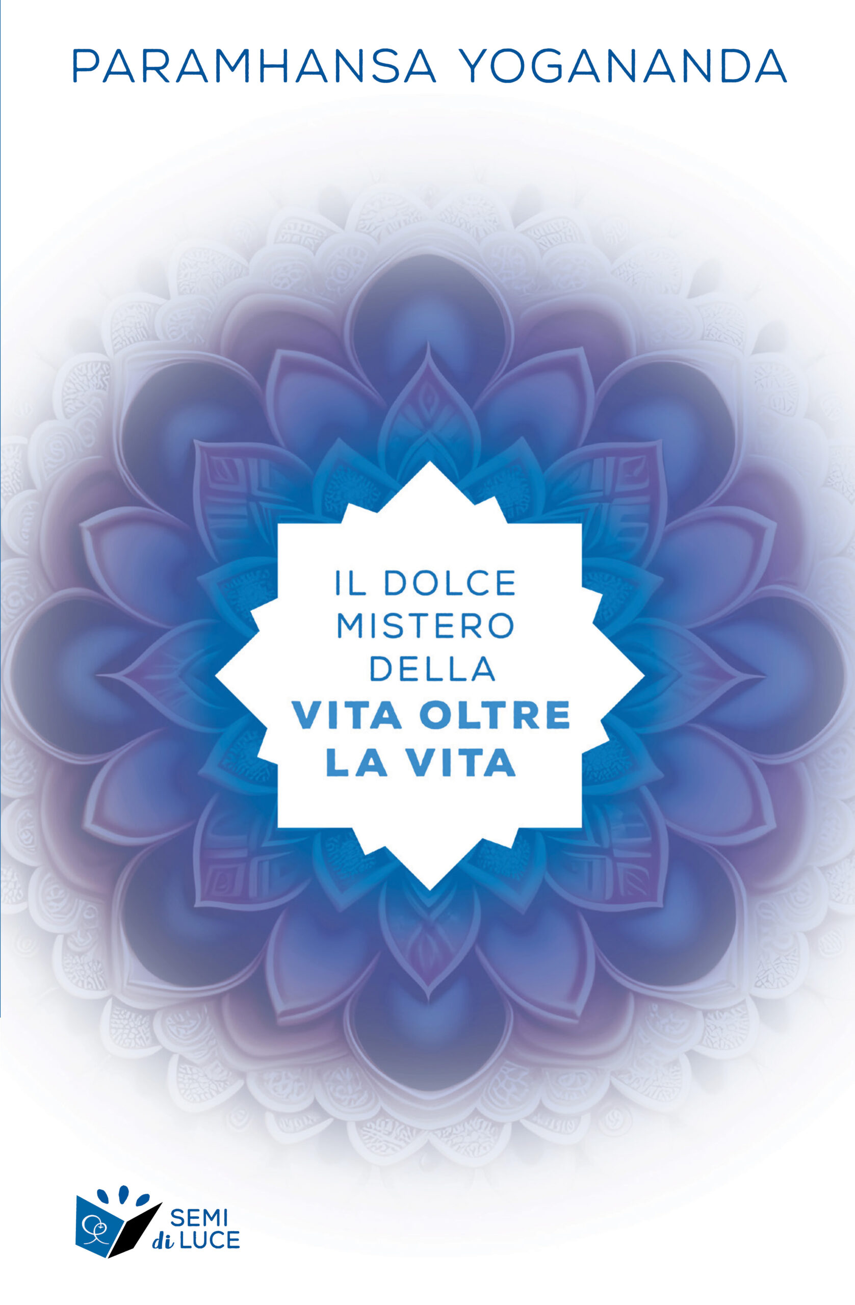 il-dolce-mistero-della-vita-oltre-la-vita