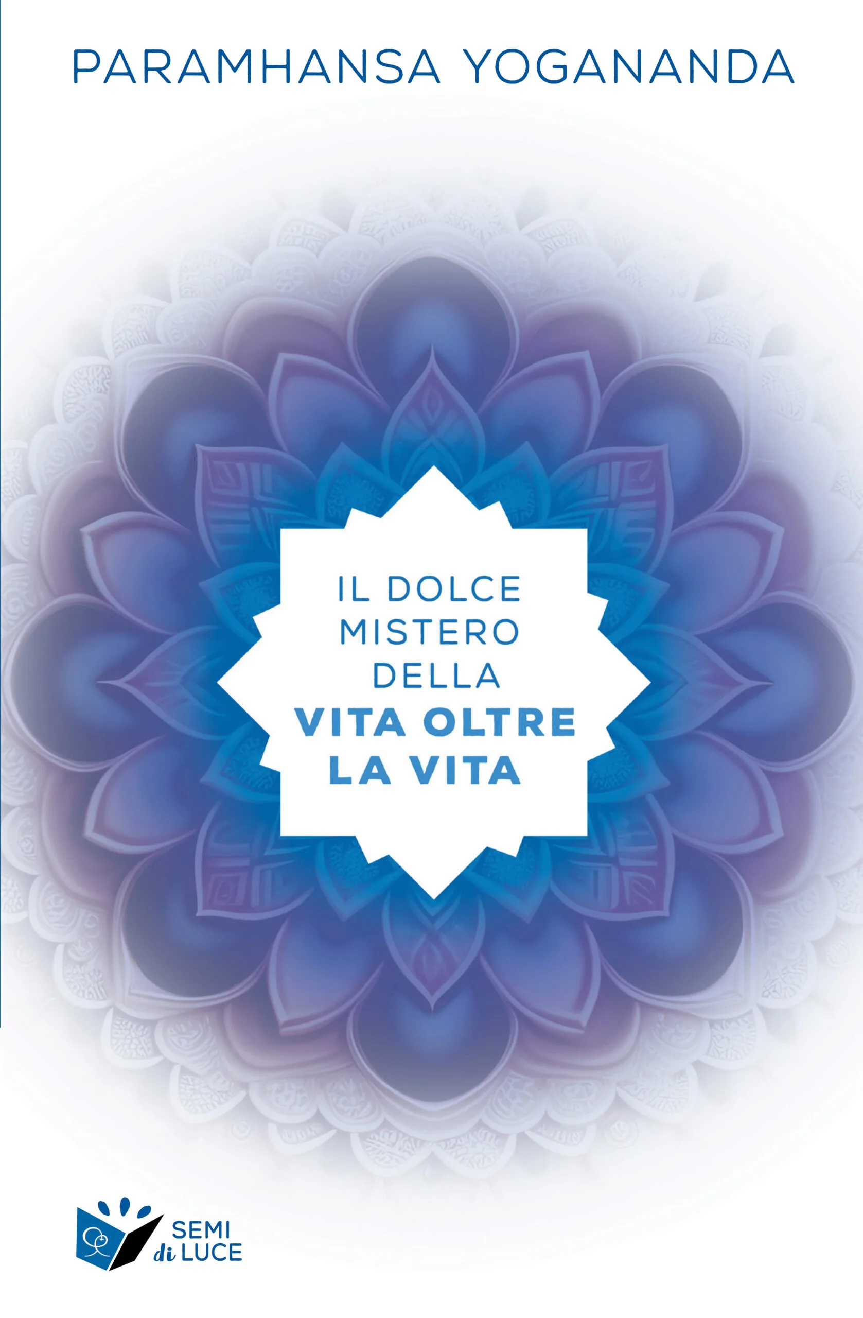 il-dolce-mistero-della-vita-oltre-la-vita