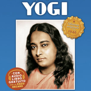 Autobiografia di uno yogi - edizione originale