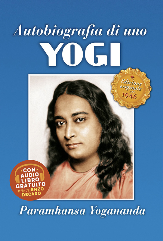 Autobiografia di uno yogi - edizione originale