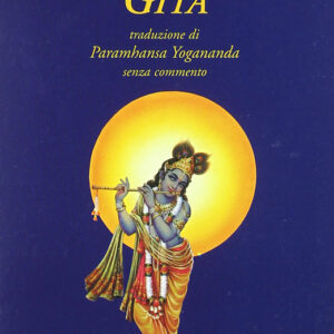 Bhagavad Gita – traduzione senza commento