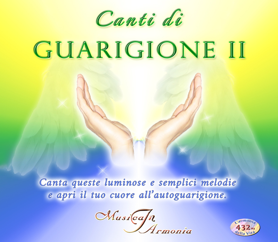 Canti di Guarigione II - CD