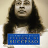 Come essere una persona di successo - fine serie