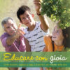 Educare con gioia