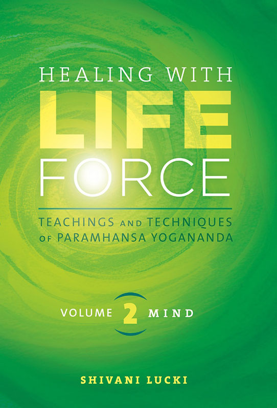 Healing with Life Force – volume 2 Mind