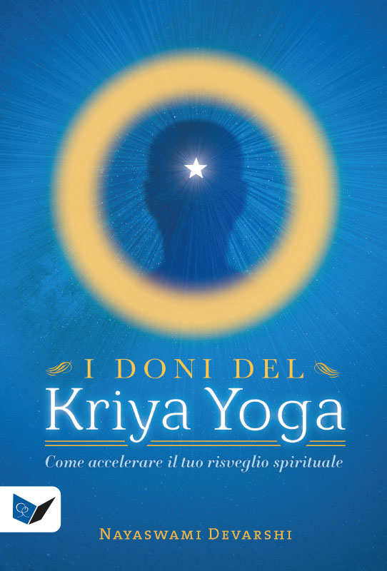 I doni del Kriya Yoga