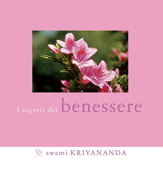 I segreti del benessere
