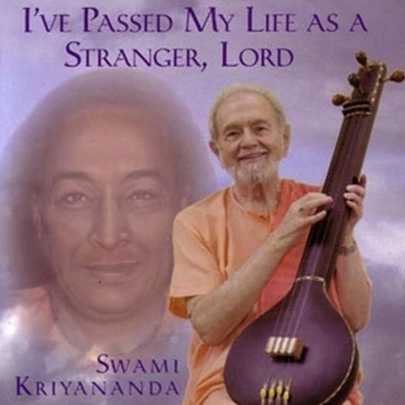 I’ve Passed My Life as a Stranger, Lord - scaricabile