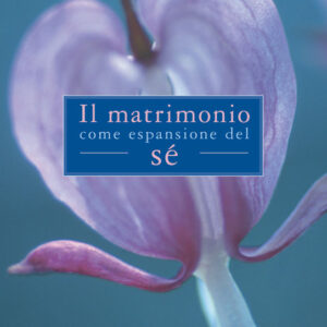 Il matrimonio come espansione del sé - ebook