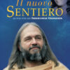 Il nuovo Sentiero - La mia vita con Paramhansa Yogananda