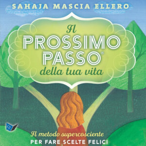 Il Prossimo Passo della tua vita - scaricabile