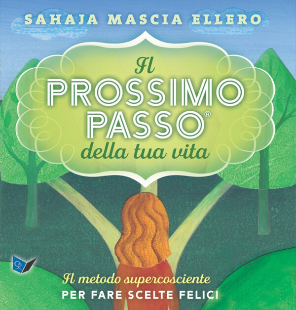 Il Prossimo Passo della tua vita - scaricabile