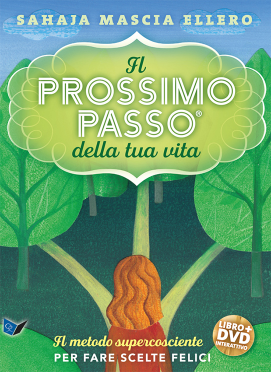 Il prossimo passo della tua vita - libro + video scaricabile