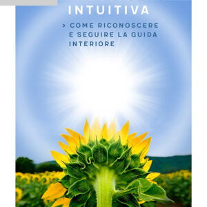 L'intelligenza intuitiva