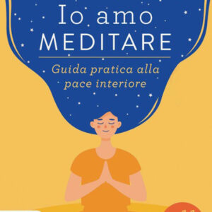 Io amo meditare