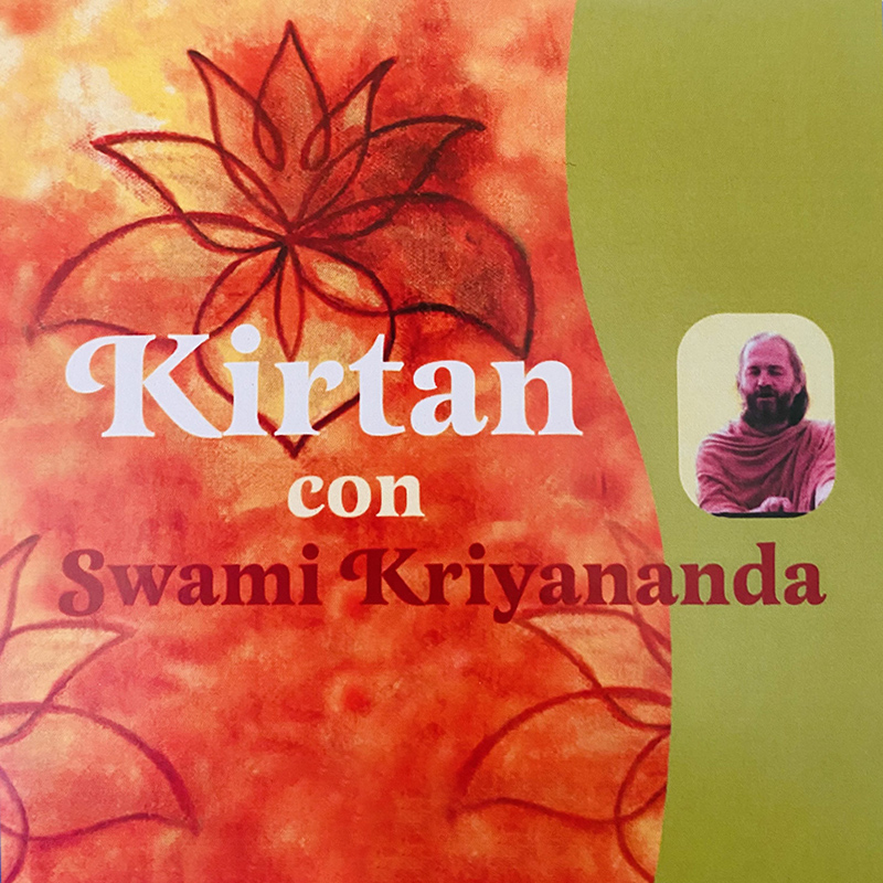 Kirtan con Swami Kriyananda - scaricabile