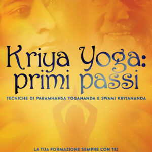 Kriya Yoga: primi passi