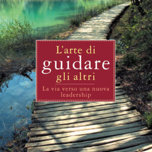 L'arte di guidare gli altri - ebook