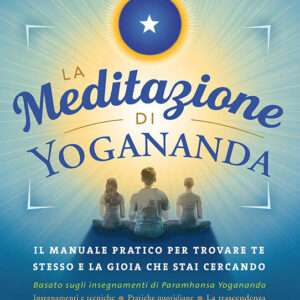 La meditazione di Yogananda