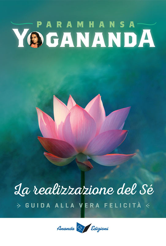 La realizzazione del Sé: guida alla vera felicità