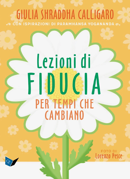 Lezioni di fiducia per tempi che cambiano