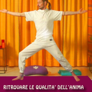 Ritrovare le qualità dell’anima con l’Ananda Yoga - scaricabile