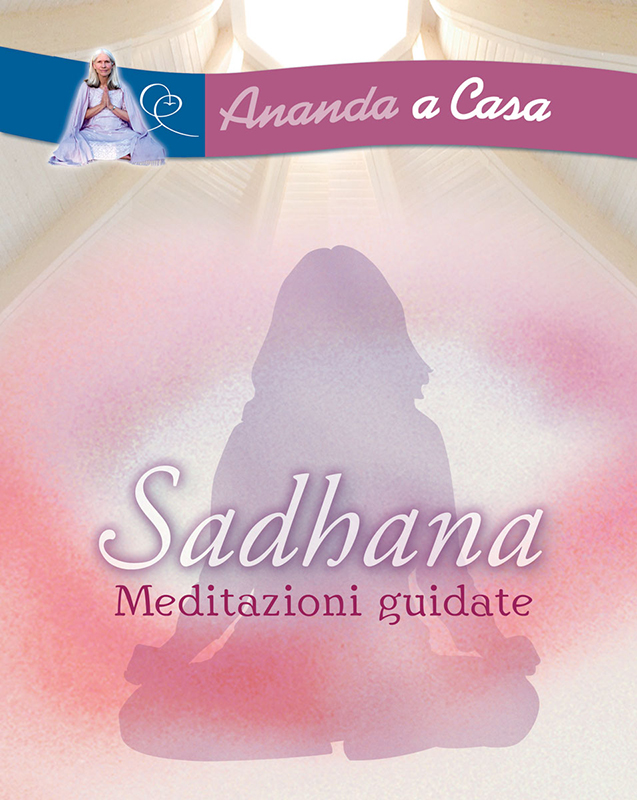 Sadhana - Meditazioni guidate - scaricabile