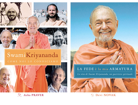 Swami Kriyananda come noi lo conosciamo + La fede è la mia armatura