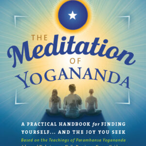 The Meditation of Yogananda - English Version - ebook