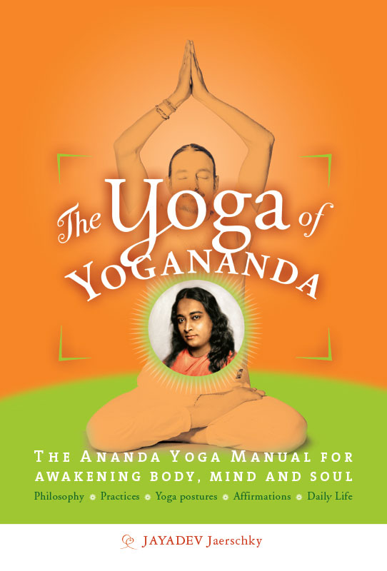 The Yoga of Yogananda - English Version - ebook