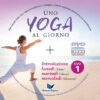Uno yoga al giorno - Libro + 2 DVD - immagine 3