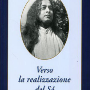 Verso la realizzazione del Sé
