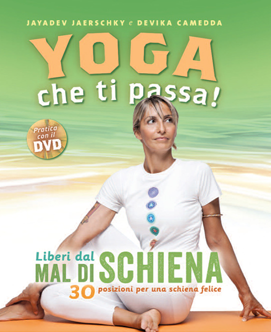 Yoga che ti passa! Liberi dal mal di schiena