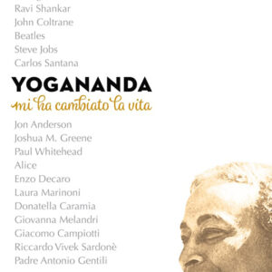 Yogananda mi ha cambiato la vita